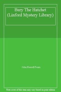 Beispielbild fr Bury The Hatchet (Linford Mystery Library) zum Verkauf von WorldofBooks
