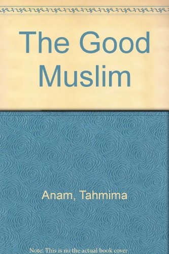 Stock image for The Good Muslim for sale by WorldofBooks