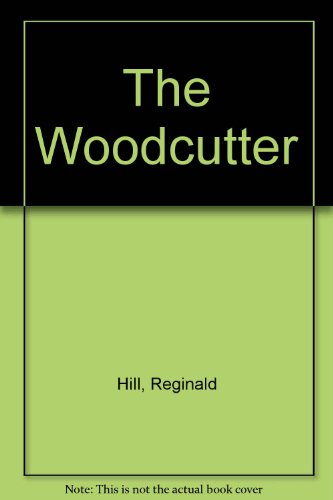 Stock image for The Woodcutter for sale by WorldofBooks