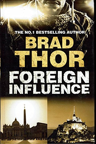 Foreign Influence (9781444809817) by Thor, Brad