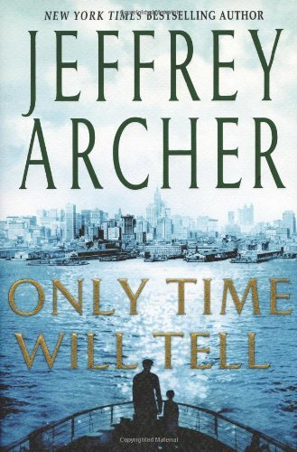 Only Time Will Tell (9781444810448) by Archer, Jeffrey