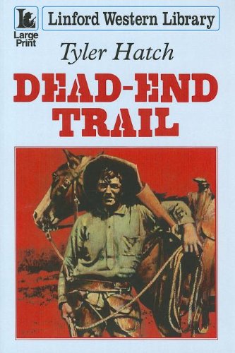 Beispielbild fr Dead-End Trail zum Verkauf von Better World Books Ltd