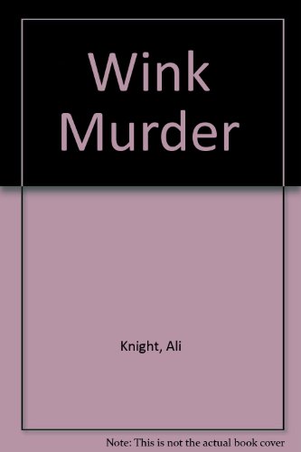 Stock image for Wink Murder for sale by Better World Books Ltd