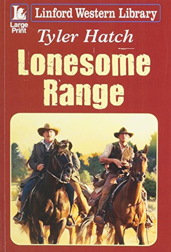 9781444811650: Lonesome Range (Linford Western Library)