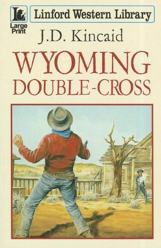 Imagen de archivo de Wyoming Double-Cross a la venta por Anybook.com