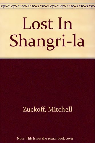 Beispielbild fr Lost In Shangri-la zum Verkauf von WorldofBooks