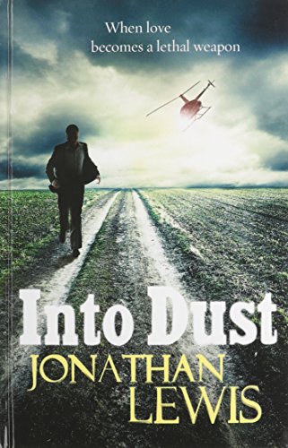 Into Dust (9781444812305) by Lewis, Jonathan