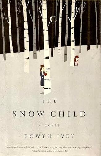 Stock image for The Snow Child for sale by Better World Books Ltd