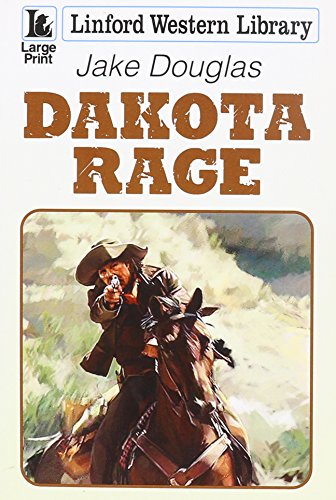 Imagen de archivo de Dakota Rage (Linford Western Library) a la venta por WorldofBooks