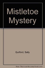 Imagen de archivo de Mistletoe Mystery a la venta por Better World Books