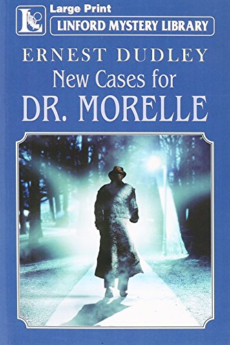 Stock image for New Cases For Dr. Morelle (Linford Mystery Library) for sale by WorldofBooks
