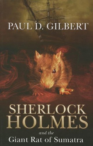9781444814231: Sherlock Holmes And The Giant Rat Of Sumatra