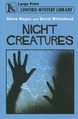 Night Creatures (9781444814378) by Hayes, Steve; Whitehead, David