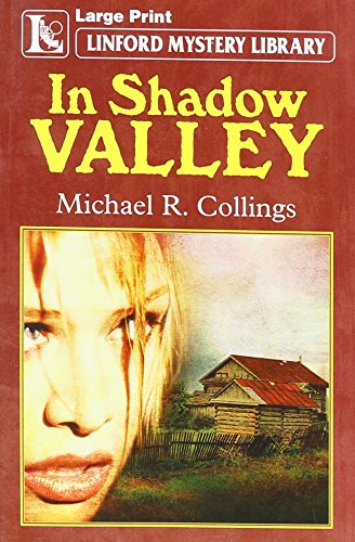 Stock image for In Shadow Valley (Linford Mystery Library) for sale by WorldofBooks