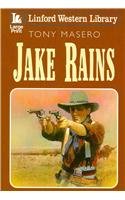 Stock image for Jake Rains (Linford Western Library) for sale by WorldofBooks