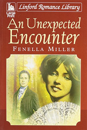 Stock image for An Unexpected Encounter (Linford Romance Library) for sale by AwesomeBooks