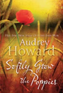 Imagen de archivo de Softly Grow the Poppies a la venta por Better World Books Ltd