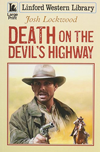 9781444816716: Death on the Devil's Highway
