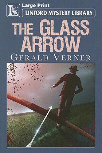 Stock image for The Glass Arrow for sale by WorldofBooks