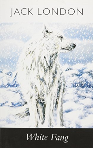 Stock image for White Fang for sale by WorldofBooks