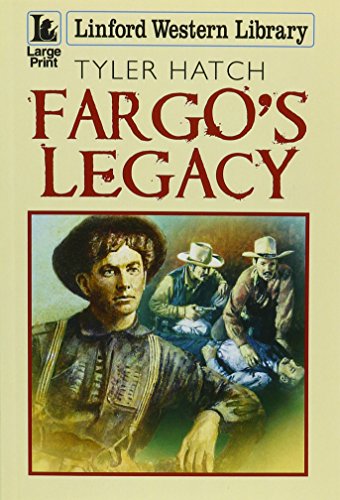 Imagen de archivo de Fargo's Legacy a la venta por WorldofBooks