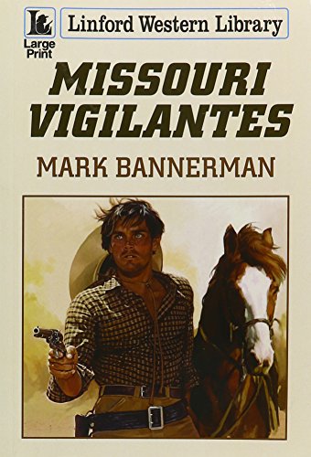 Stock image for Missouri Vigilantes for sale by Better World Books Ltd