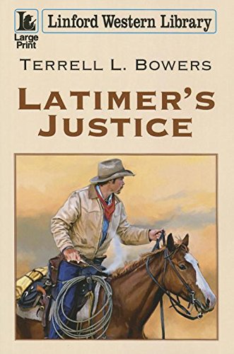 Stock image for Latimer's Justice for sale by ThriftBooks-Atlanta