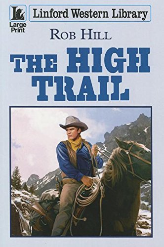 Stock image for The High Trail for sale by ThriftBooks-Atlanta