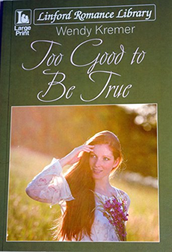 Imagen de archivo de Too Good To Be True a la venta por WorldofBooks