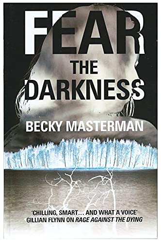 Beispielbild fr Fear The Darkness zum Verkauf von AwesomeBooks