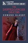Stock image for The Doppelganger Deaths for sale by Better World Books Ltd
