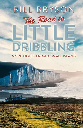 Stock image for The Road To Little Dribbling for sale by AwesomeBooks