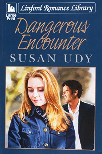 Stock image for Dangerous Encounter (Linford Romance Library) for sale by Better World Books