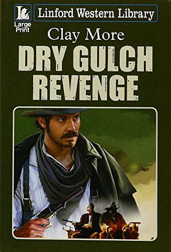 Stock image for Dry Gulch Revenge for sale by WorldofBooks