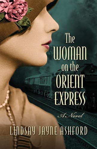 Stock image for The Woman On The Orient Express for sale by WorldofBooks