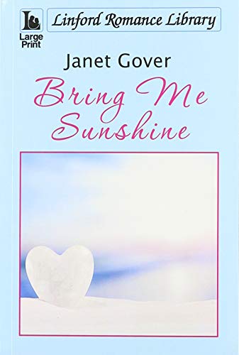 Imagen de archivo de Bring Me Sunshine (Linford Romance Library) a la venta por WorldofBooks