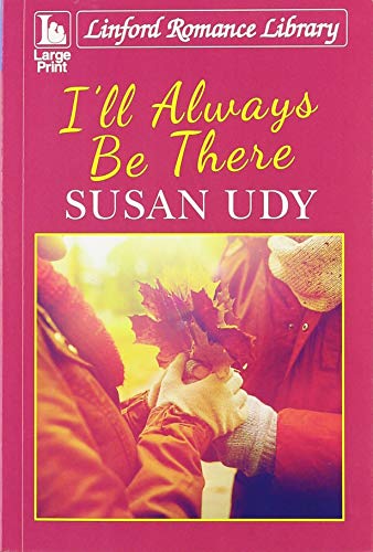 Stock image for I'll Always Be There for sale by Better World Books