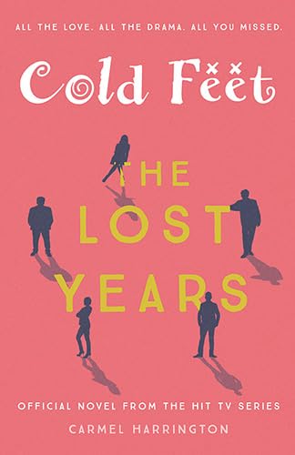Stock image for Cold Feet: The Lost Years for sale by Goldstone Books