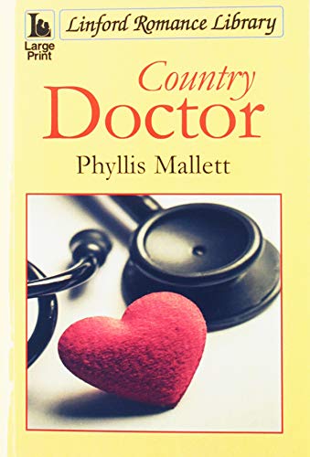 Stock image for Country Doctor (Linford Romance Library) for sale by Goldstone Books