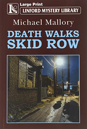 Beispielbild fr Death Walks Skid Row zum Verkauf von Better World Books: West