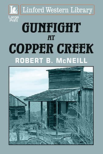 Stock image for Gunfight At Copper Creek for sale by Bahamut Media