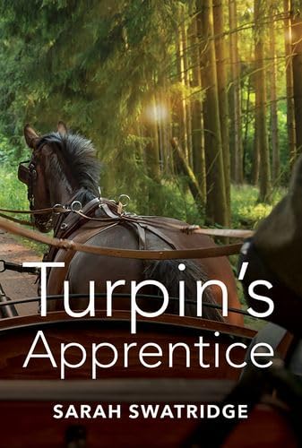 Stock image for Turpin's Apprentice for sale by Goldstone Books