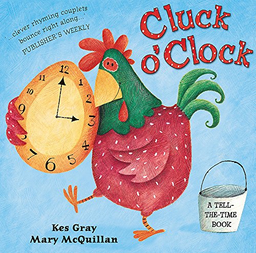 Stock image for Cluck O'Clock for sale by AwesomeBooks