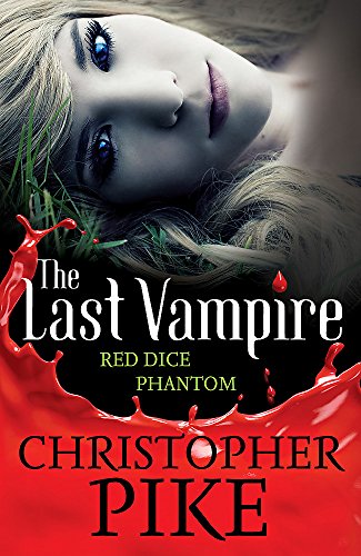 9781444900514: Volume 2: Red Dice & Phantom: Books 3 & 4 (Last Vampire)