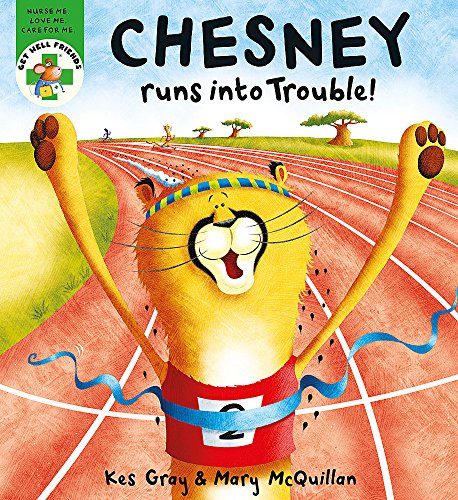 9781444900682: Get Well Friends: Chesney Runs into Trouble