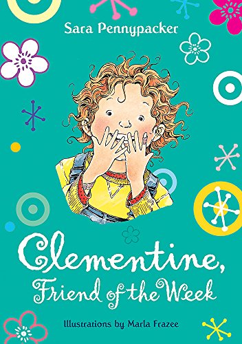 9781444900866: Clementine, Friend of the Week