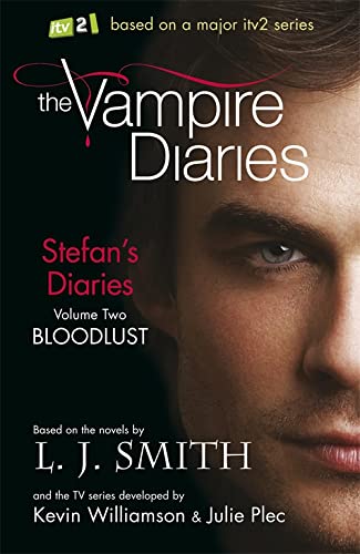 Beispielbild fr The Vampire Diaries: Stefan's Diaries: Bloodlust: Book 2 zum Verkauf von Book Deals