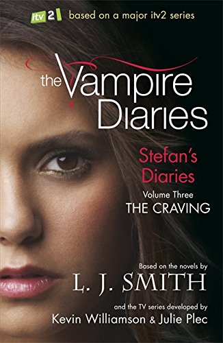 Beispielbild fr Stefan's Diaries 3, . the Craving zum Verkauf von Front Cover Books