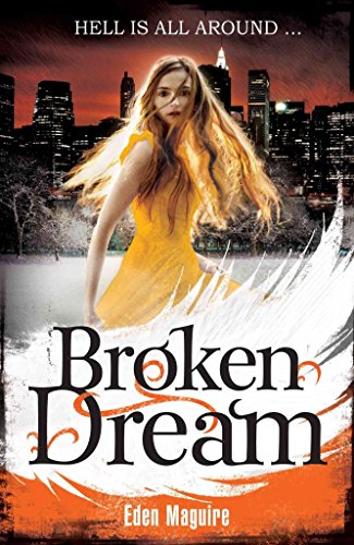 Stock image for Dark Angel: Broken Dream: Book 3 for sale by WorldofBooks