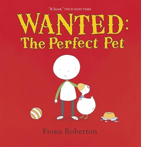 Beispielbild fr Wanted, the Perfect Pet zum Verkauf von ThriftBooks-Atlanta